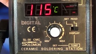 Solomon. Станция паяльная  SL-30 CMC ESD. Часть 2 - Отличительные особенности